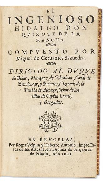 Cervantes, Miguel de (1547-1616) [Don Quixote in Spanish]. El Ingenioso Hidalgo Don Quixote de la Mancha.